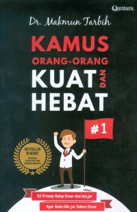 Kamus Orang-Orang Kuat dan Hebat #1