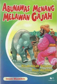 Abunawas Menang Melawan Gajah