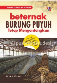 Beternak Burung Puyuh Tetap Menguntungkan