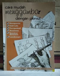 Cara Mudah Menggambar dengan Pensil
