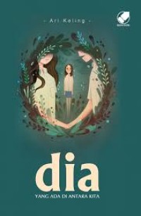 Dia yang ada Diantara Kita