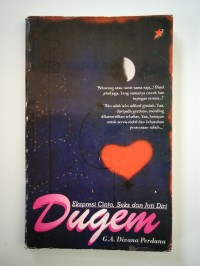Dugem, Ekspresi Cinta, Seks dan Jati diri