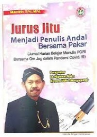 Jurus Jitu Menjadi Penulis Andal Bersama Pakar