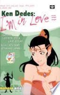 Ken Dedes : I'm In Love
