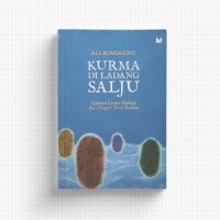 Kurma Di Ladang Salju - Catatan Lintas Budaya dari Negeri Tirai Bambu