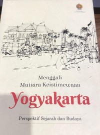 Mengenali Mutiara Keistimewaan Yogyakarta