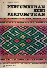 Pertumbuhan Seni Pertunjukkan