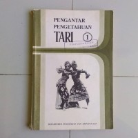 Pengantar Pengetahuan Tari 1