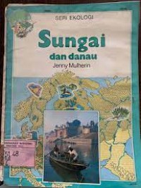 Seri Ekologi Sungai Dan Danau