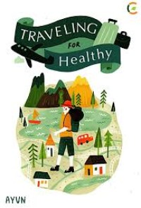 Traveling for Healthy