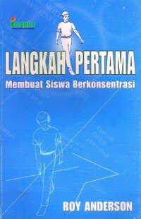 Image of Langkah Pertama Membuat Siswa Berkonsentrasi