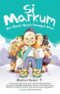 Si Markum dan Kisah-Kisah Peneguh Iman