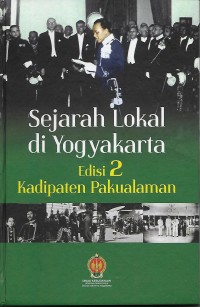 Sejarah Lokal di Yogyakarta Edisi 2 Kadipaten Pakualaman