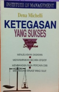 Ketegasan Yang Sukses: Dalam Sepekan