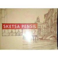 Sketsa Pensil (ed.kedua)